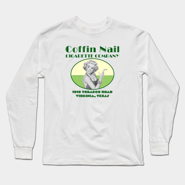 Coffin Nail Cigarette Company Long Sleeve T-Shirt by Vandalay Industries